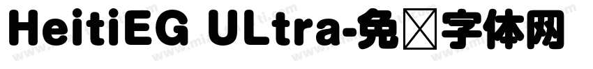 HeitiEG ULtra字体转换